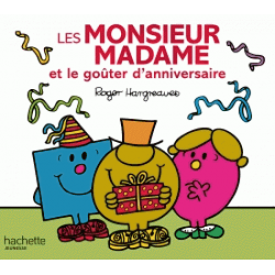 Les Monsieur Madame et le goûter d'anniversaire