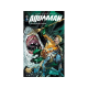 Aquaman (DC Renaissance) - Tome 4 - Tempête en eau trouble