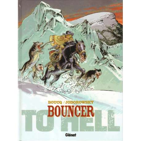 Bouncer - Tome 8 - To hell