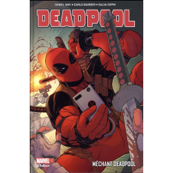 Deadpool (Marvel Deluxe) - Tome 5 - Méchant Deadpool