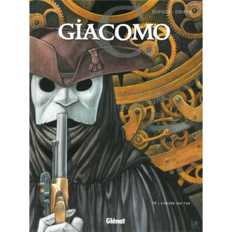 Giacomo C. - Tome 9 - L'heure qui tue