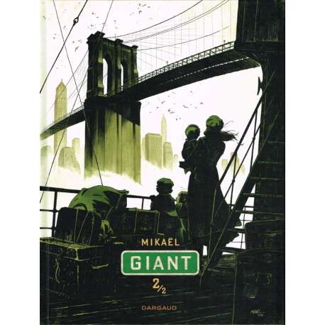 Giant - Tome 2 - Giant 2/2
