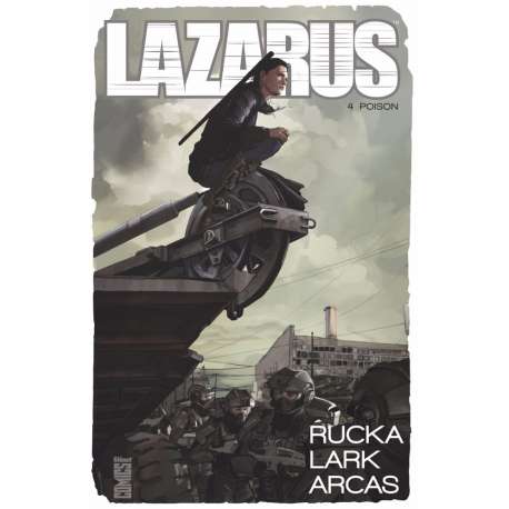 Lazarus - Tome 4 - Poison