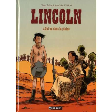 Lincoln - Tome 5 - Cul nu dans la plaine