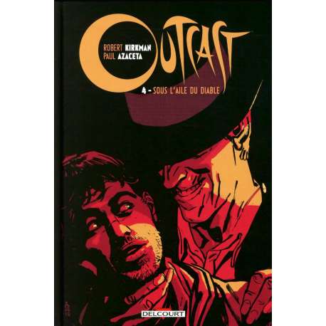 Outcast - Tome 4 - Sous l'aile du diable