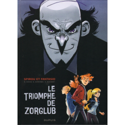 Spirou et Fantasio (Une aventure de) / Le Spirou de... - Le Triomphe de Zorglub