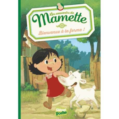 Les souvenirs de Mamette - Tome 1