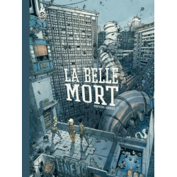 Belle mort (La) - La belle mort