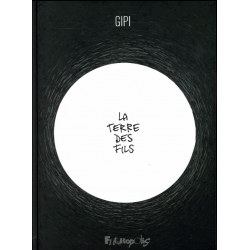 Terre des fils (La) - La Terre des fils