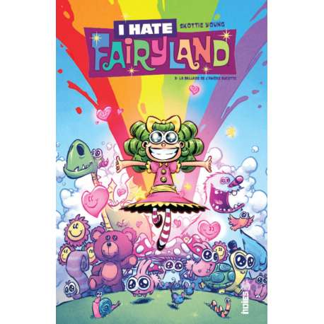 I Hate Fairyland - Tome 3 - La Ballade de l'amère sucette