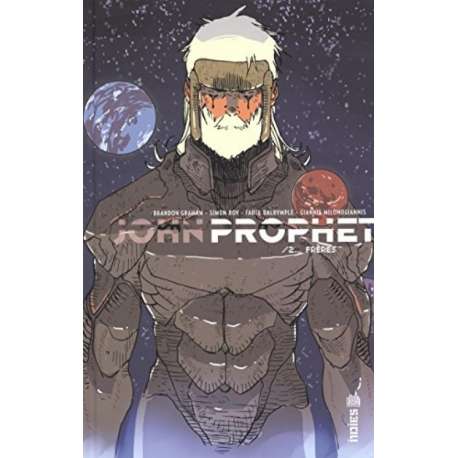 John Prophet - Tome 2 - Frères