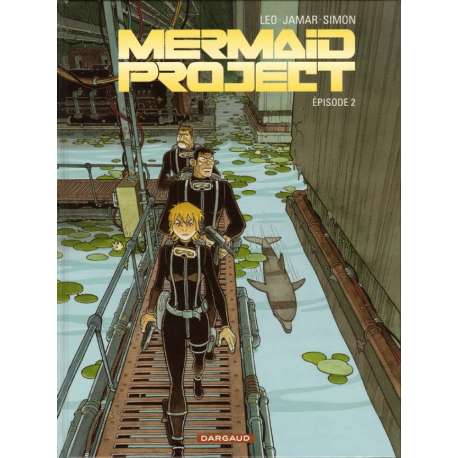 Mermaid Project - Tome 2 - Épisode 2