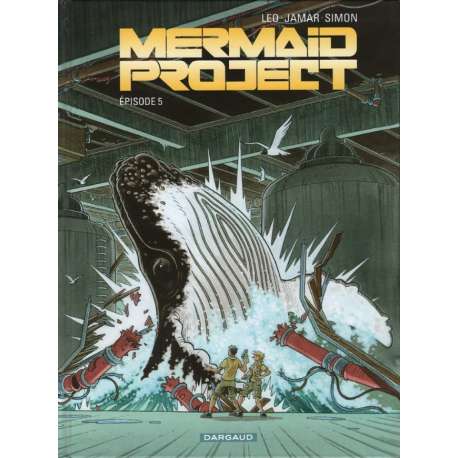 Mermaid Project - Tome 5 - Épisode 5