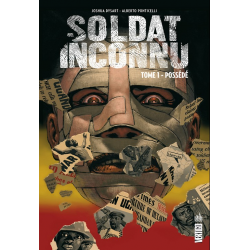 Soldat inconnu (Urban Comics) - Tome 1 - Possédé
