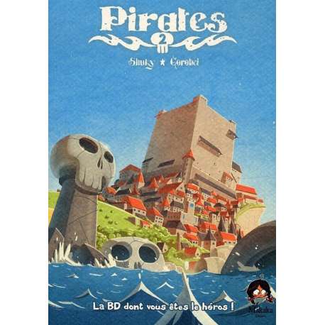 Pirates Livre 2 - Journal d'un héros