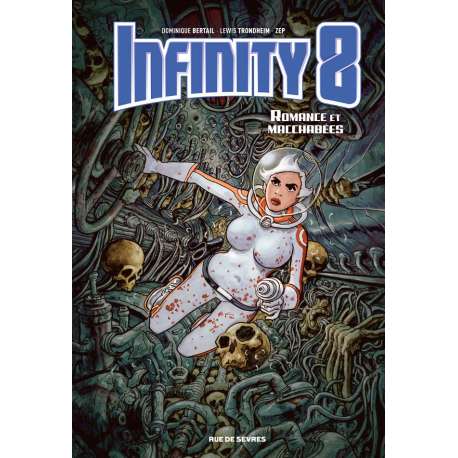 Infinity 8 - Tome 1 - Romance et macchabées