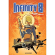 Infinity 8 - Tome 2 - Retour vers le Führer