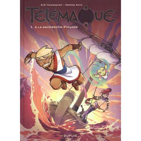 Télémaque (Toussaint/Ruiz) - Tome 1 - À la recherche d'Ulysse