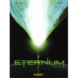 Eternum - Tome 3 - Ève