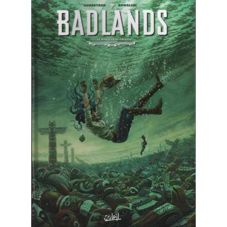 Badlands - Tome 2 - Le danseur au grizzli