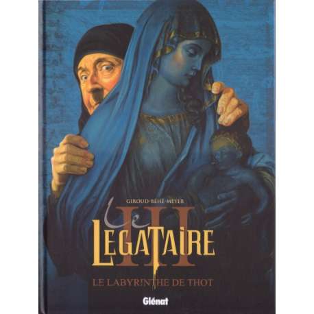 Décalogue (Le) - Le Légataire - Tome 3 - Le labyrinthe de Thot