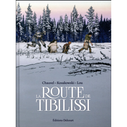 Route de Tibilissi (La) - La route de Tibilissi