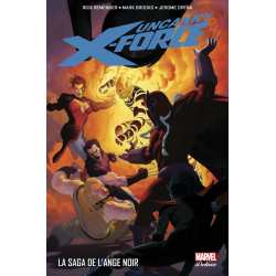 Uncanny X-Force - Tome 2 - La Saga de l'Ange Noir