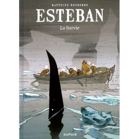 Esteban - Tome 3 - La Survie
