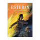 Esteban - Tome 4 - Prisonniers du bout du monde