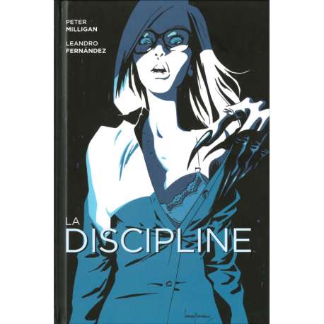 Discipline (La) - La Discipline