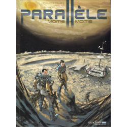 Parallèle - Tome 3 - Moitié, moitié