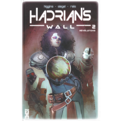 Hadrian's Wall - Tome 2 - Révélations