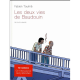 Deux vies de Baudouin (Les) - Les deux vies de Baudouin
