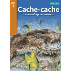 Cache-cache - Le camouflage des animaux Cycles 2 et 3 niveau 3