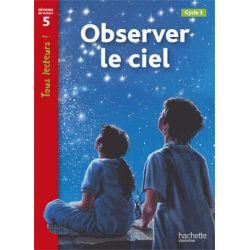 Observer le ciel - Cycle 3 niveau 5
