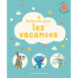 3 histoires pour les vacances - Pip et Prune au bord de la mer - Armeline et la grosse vague - Pénélope à la plage