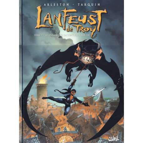 Lanfeust de Troy - Tome 7 - Les pétaures se cachent pour mourir