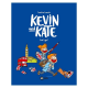 Kevin and Kate - Tome 1 - Let's go !
