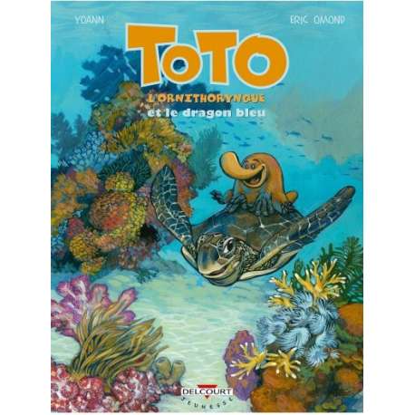Toto l'ornithorynque - Tome 8 - Toto l'ornithorynque et le dragon bleu