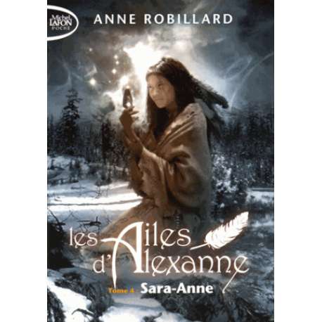 Les ailes d'Alexanne - Tome 4