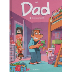 Dad - Tome 2 - Secrets de famille
