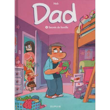 Dad - Tome 2 - Secrets de famille