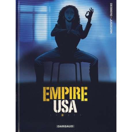 Empire USA - Tome 3 - Tome 3