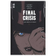 Final crisis - Tome 1 - Sept soldats (1er partie)