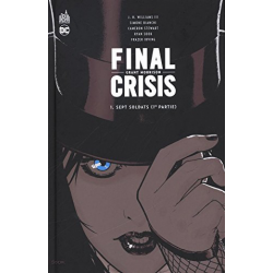 Final crisis - Tome 1 - Sept soldats (1er partie)