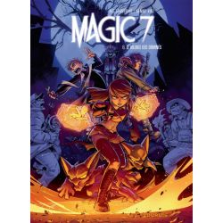 Magic 7 - Tome 6 - Le village des damnés