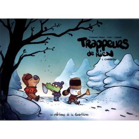 Trappeurs de rien - Tome 1 - Caribou