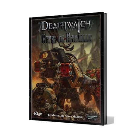 Deathwatch : Rites de Batailles (Supplément)