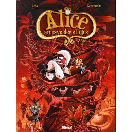 Alice au pays des singes - Tome 3 - Livre III