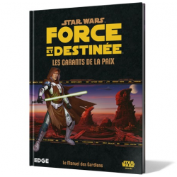 SW Force et destinée : Les Garants de la Paix